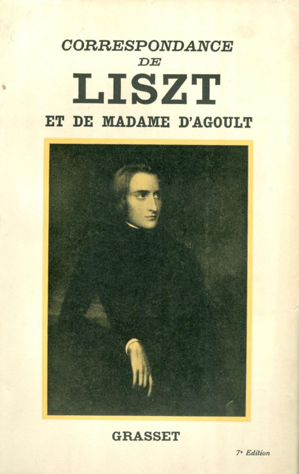 Big bigCover of Correspondance de Liszt et de Madame d'Agoult 1840-1864