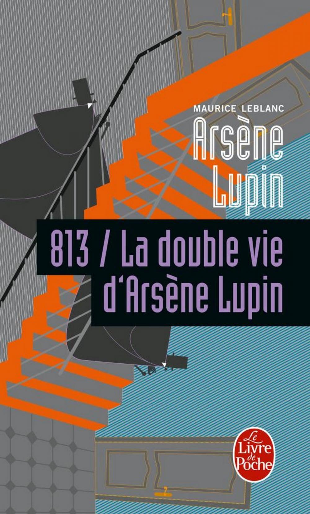 Big bigCover of 813 la double vie d'Arsène Lupin