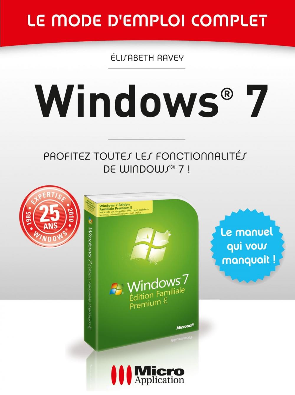 Big bigCover of Windows 7 - Le mode d'emploi complet