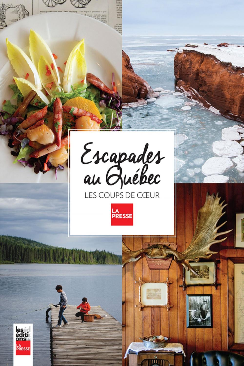 Big bigCover of Escapades au Québec