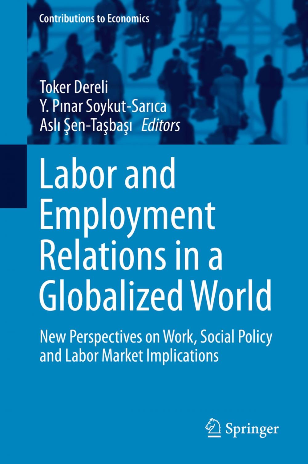 Big bigCover of Labor and Employment Relations in a Globalized World