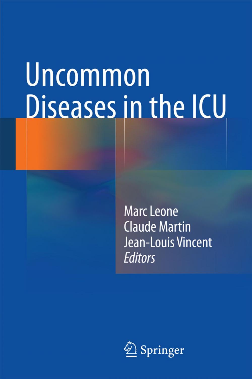 Big bigCover of Uncommon Diseases in the ICU