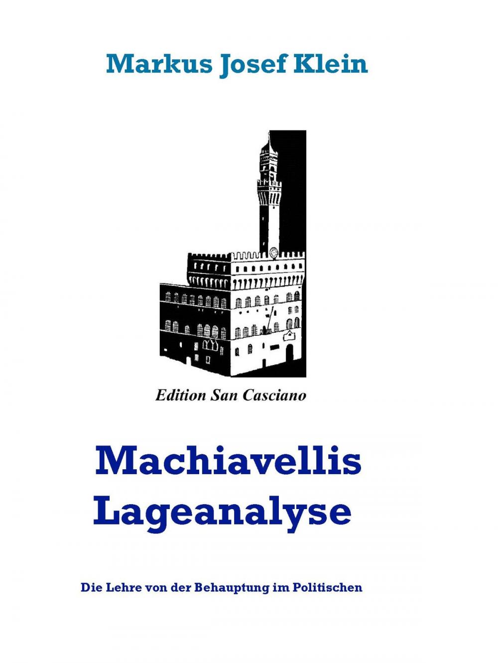 Big bigCover of Machiavellis Lageanalyse
