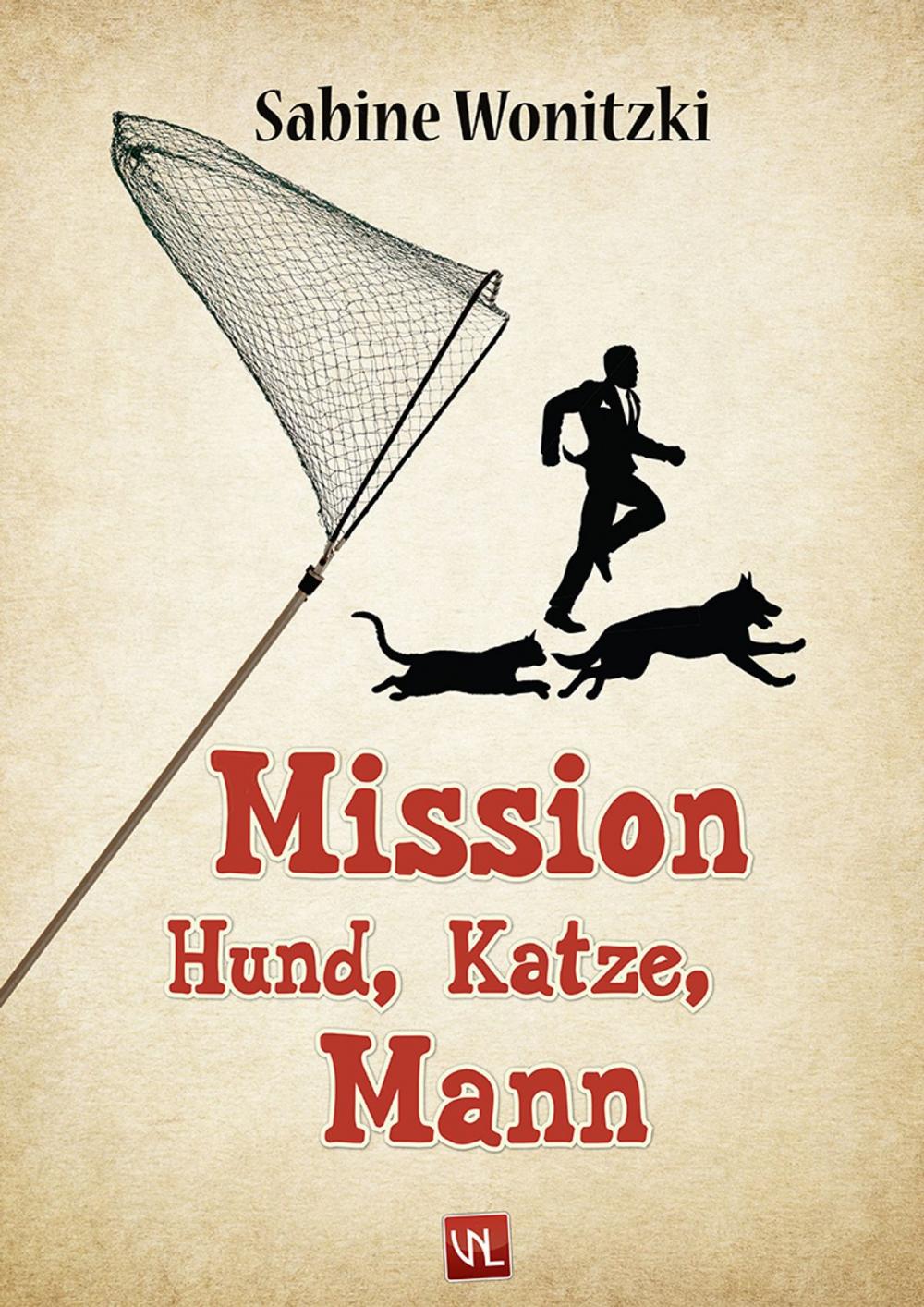 Big bigCover of Mission Hund, Katze, Mann
