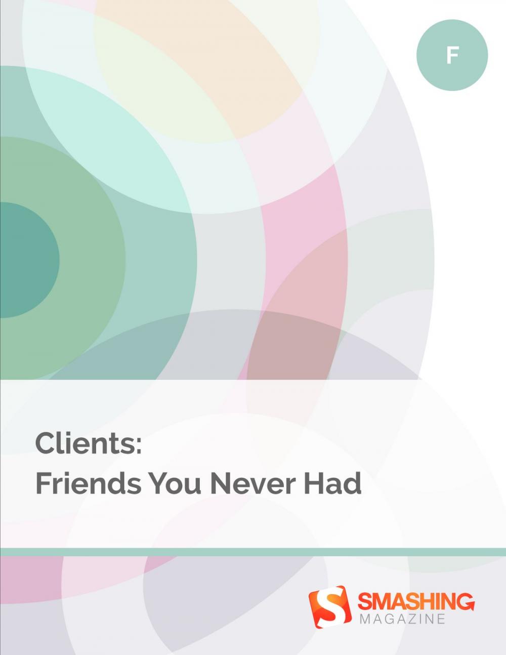 Big bigCover of Clients: Friends You Never Had