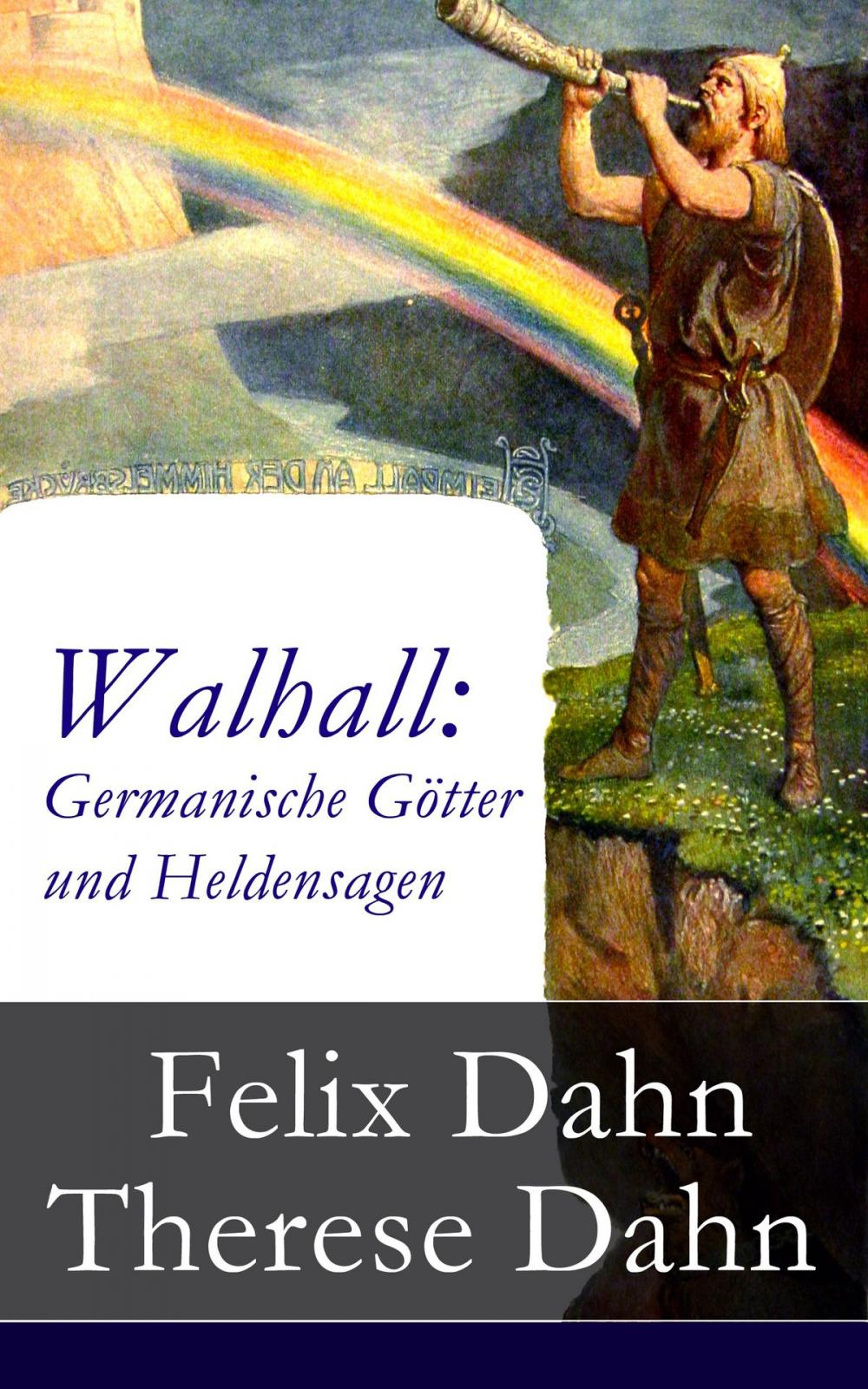 Big bigCover of Walhall: Germanische Götter und Heldensagen