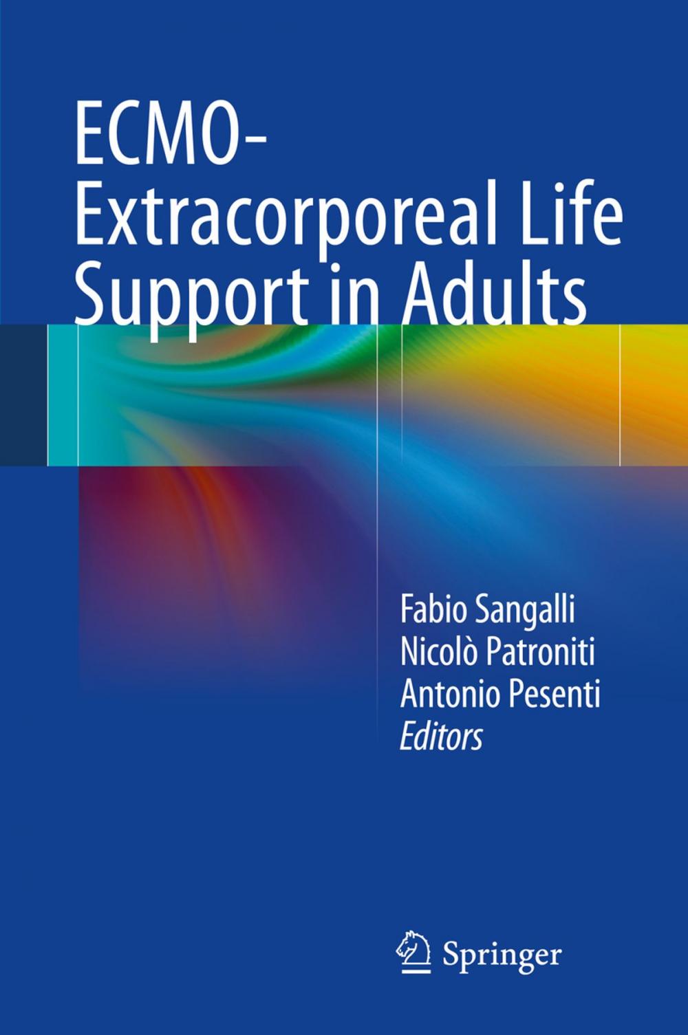 Big bigCover of ECMO-Extracorporeal Life Support in Adults