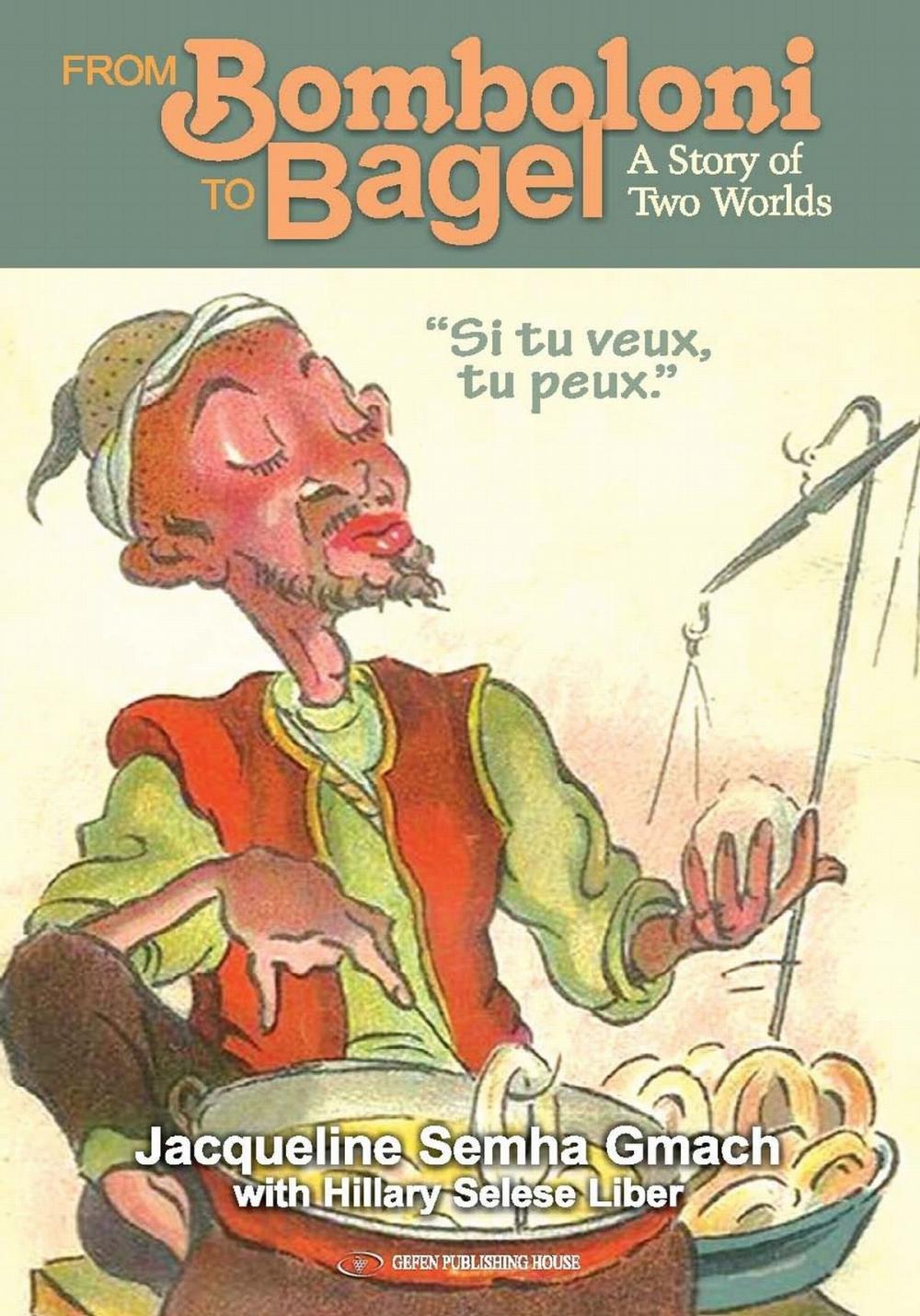 Big bigCover of From Bomboloni to Bagel: A Story of Two Worlds