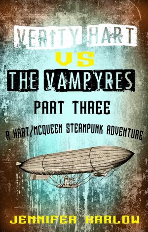 Book cover of Verity Hart Vs The Vampyres: Part Three