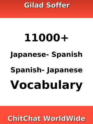 Cover of 11000+ Japanese - Spanish Spanish - Japanese Vocabulary
