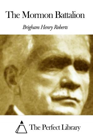 Cover of the book The Mormon Battalion by Alexander Martin Sullivan