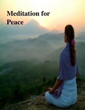 Cover of the book Meditation for Peace by V.T.