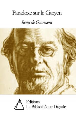 Cover of the book Paradoxe sur le Citoyen by Montesquieu