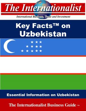 Cover of the book Key Facts on Uzbekistan by Li Sun, Yi Yang, Serena Hao Pan