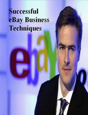 Cover of the book Successful eBay Business Techniques by Jacques Généreux, François Laurent