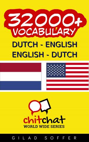 Book cover of 32000+ Dutch - English English - Dutch Vocabulary