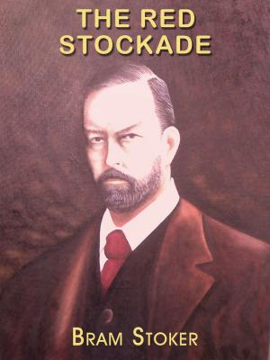 Cover of the book THE RED STOCKADE by H. P. Lovecraft