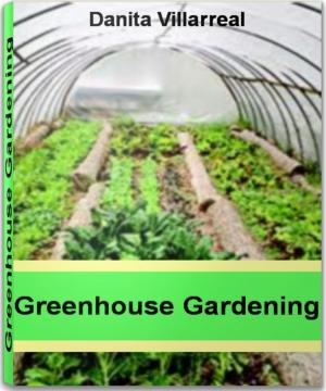 Cover of the book Greenhouse Gardening by Tammy Riles