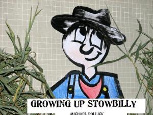 Cover of the book Growing Up Stowbilly by Maria Alinda Bonacci Brunamonti