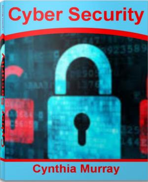 Cover of the book Cyber Security by Laurel Thompson