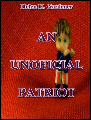 Book cover of An Unoficial Patriot