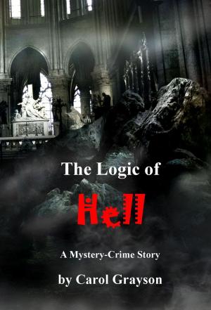 Book cover of The Logic of Hell
