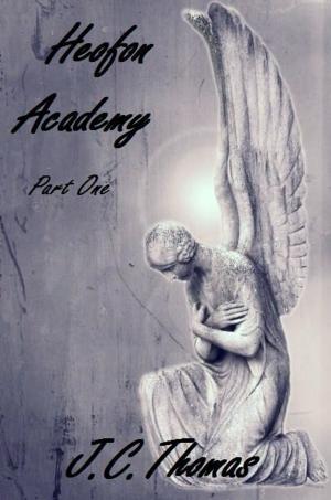 Cover of the book Heofon Academy- Part One by Juliana Haygert