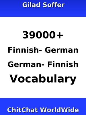 Cover of 39000+ Finnish - German German - Finnish Vocabulary