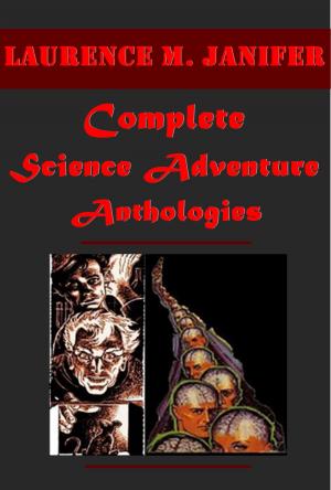 Cover of the book Complete Anthologies by Silver James