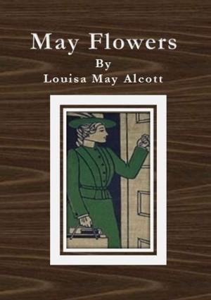 Cover of the book May Flowers by Christopher Mathewson