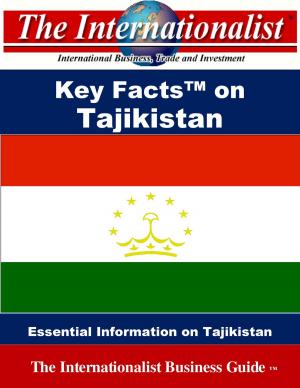 Cover of the book Key Facts on Tajikistan by Li Sun, Yi Yang, Serena Hao Pan