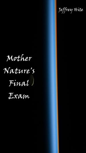 Cover of Mother Nature's Final Exam