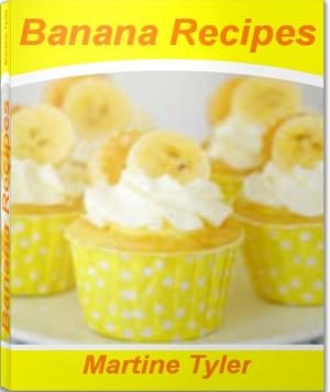 Cover of the book Banana Recipes by Dudley P. Hernandez