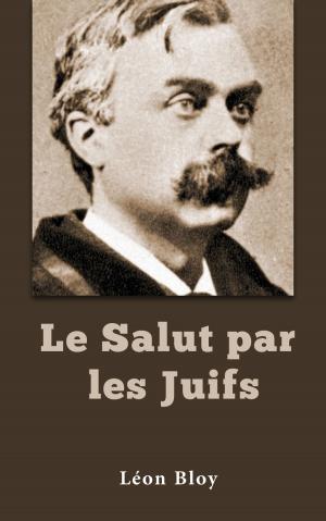 Cover of the book Le Salut par les Juifs by Cesare Beccaria, : Jacques Auguste Simon Collin de Plancy