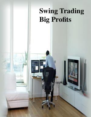 Cover of the book Swing Trading Big Profits by Bob Johnson