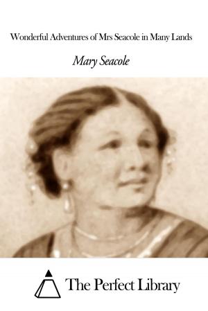 Cover of the book Wonderful Adventures of Mrs Seacole in Many Lands by Susanna Moodie
