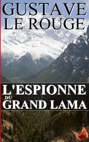 Cover of the book L'ESPIONNE DU GRAND LAMA by Bougainville