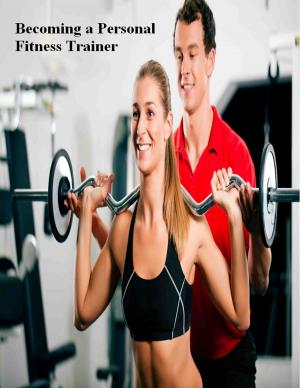 Cover of Becoming a Personal Fitness Trainer