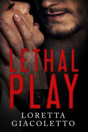 Cover of the book Lethal Play by Ranjita Ghosh