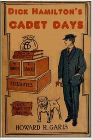 Cover of the book Dick Hamilton's Cadet Days by Edward Ormondroyd