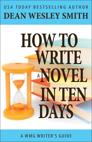 Book cover of How to Write a Novel in Ten Days