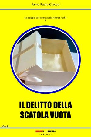 Book cover of IL DELITTO DELLA SCATOLA VUOTA