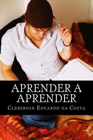 Cover of the book APRENDER A APRENDER by CLEBERSON EDUARDO DA COSTA