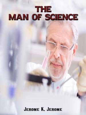 Book cover of The Man Of Science