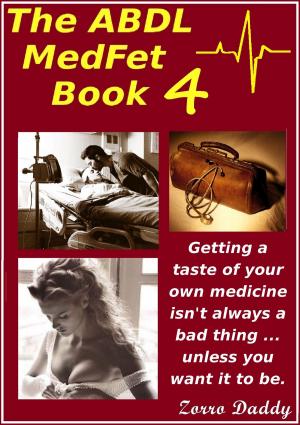 Cover of the book The ABDL MedFet Book 4 by Michelle F. Cline