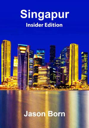 Cover of the book Singapur by Jason Born