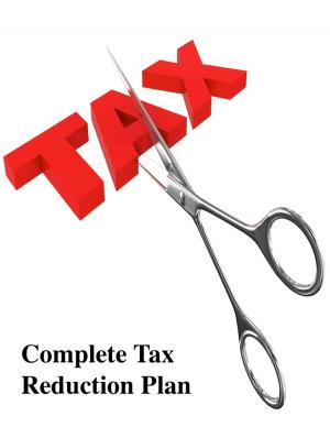 Cover of Complete Tax Reduction Plan