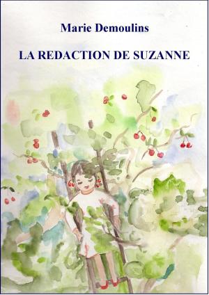 bigCover of the book La rédaction de Suzanne by 