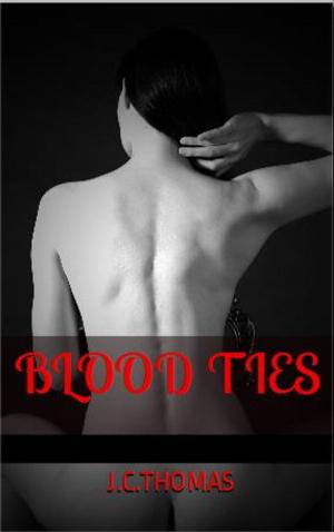 Cover of the book Blood Ties by Carla Pearce