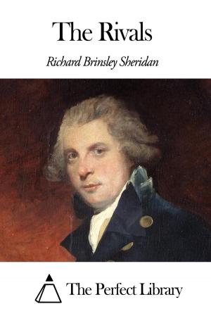 Cover of the book The Rivals by Thomas Alexander Browne